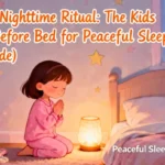 A Calm Nighttime Ritual The Kids Prayer Before Bed for Peaceful Sleep (USA Guide)