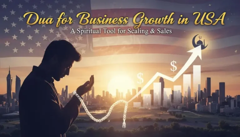 Dua for Business Growth in USA A Spiritual Tool for Scaling & Sales