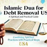 Islamic Dua for Debt Removal USA A Spiritual and Practical Guide