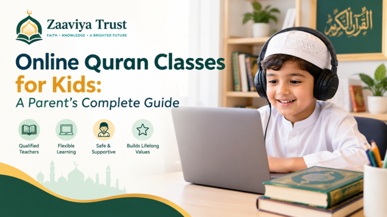 Online Quran Classes for Kids: A Parent’s Complete Guide